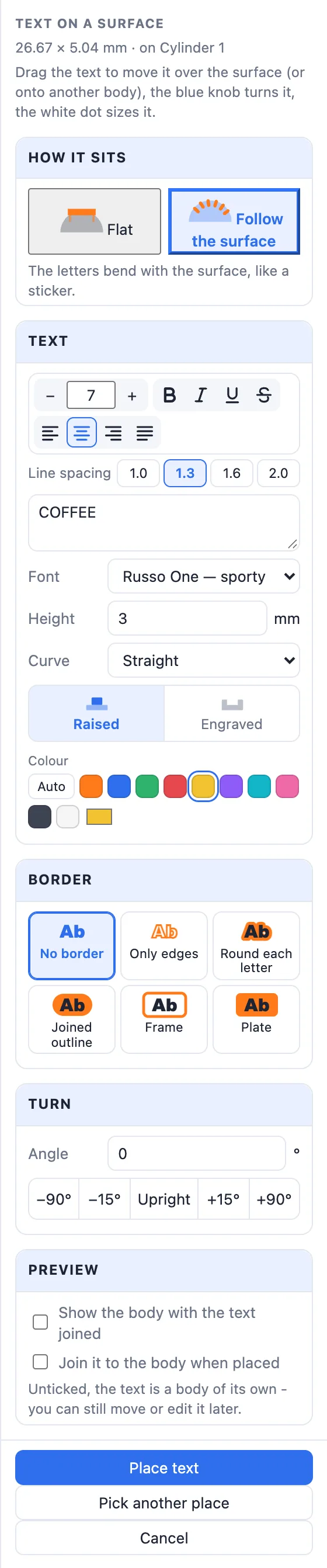 The Text on a surface panel: how it sits, the text, raised or engraved, colour, border, turn, preview options and the Place text button