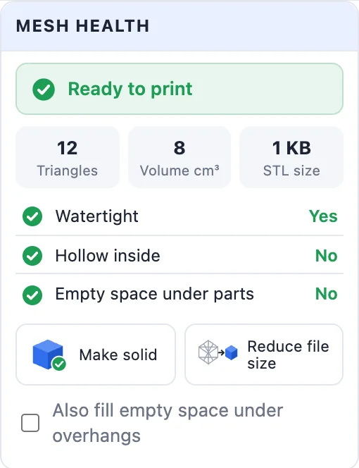 The Mesh health card: Ready to print, triangles, volume, STL size, the checks, Make solid and Reduce file size