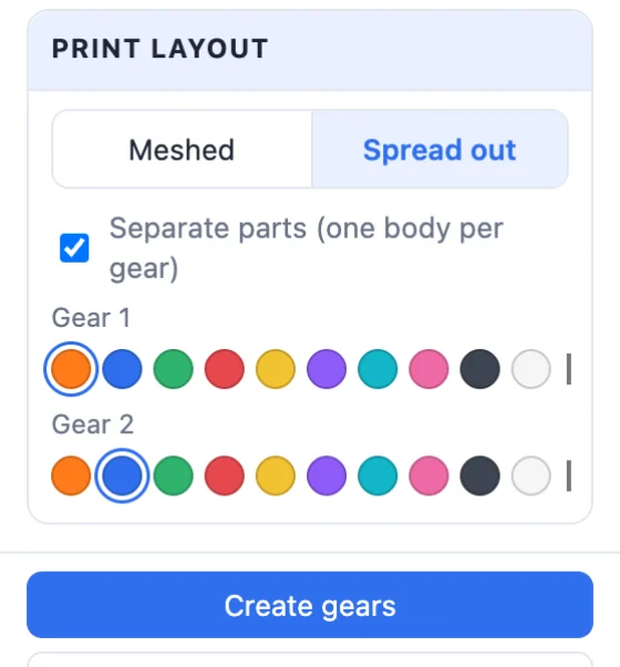 The Print layout card: Meshed or Spread out, Separate parts and a colour for each gear