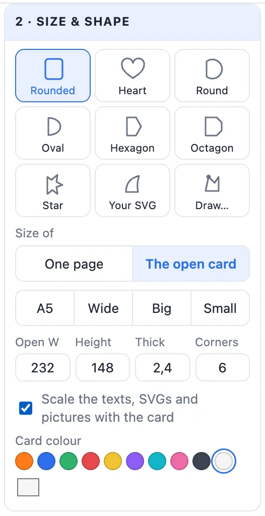 Size of the open card: A5, Wide, Big, Small and the open width