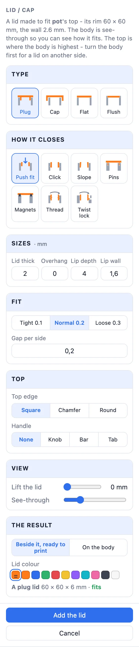 The whole Lid / cap panel: type, how it closes, sizes, fit, top, view, the result and its buttons