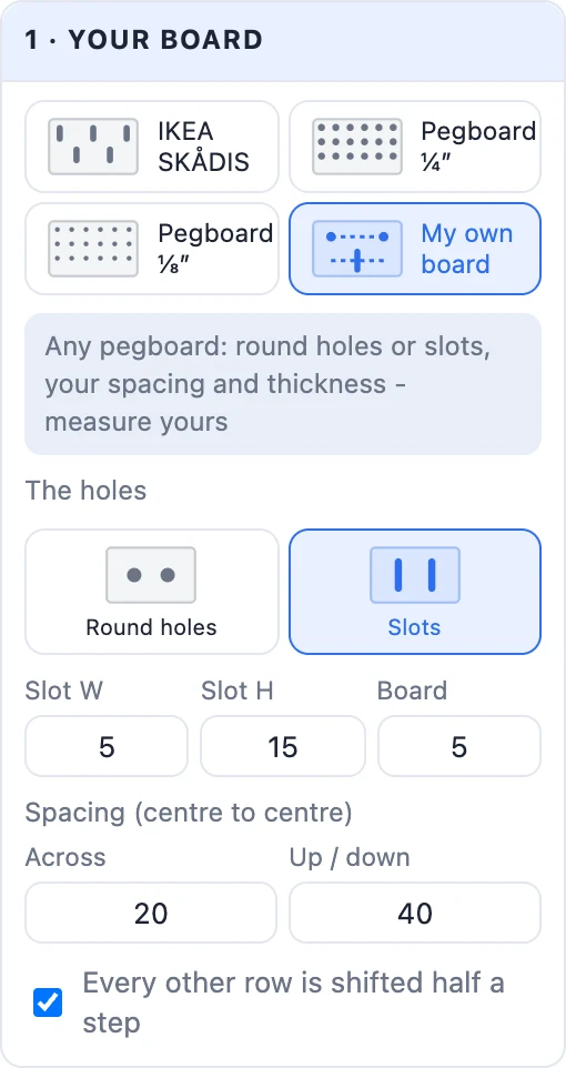 The Your board card: IKEA SKÅDIS, Pegboard ¼″, Pegboard ⅛″ and My own board, with round holes or slots, hole size, board thickness and spacing