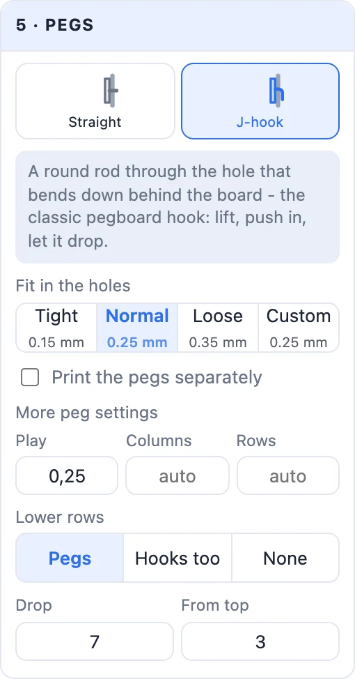 The Pegs card: J-hook or straight, fit in the holes, print the pegs separately and more peg settings