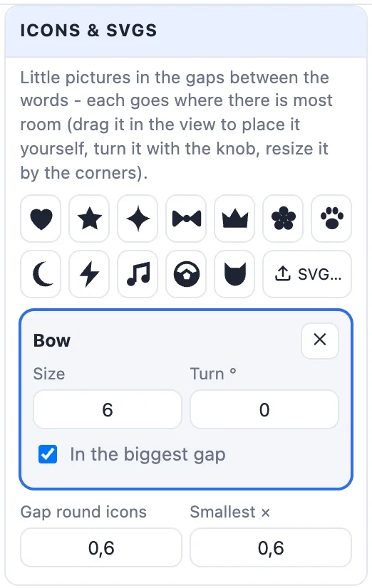 The Icons and SVGs card: twelve built-in icons, the SVG button and a card for the bow with its size, turn and In the biggest gap