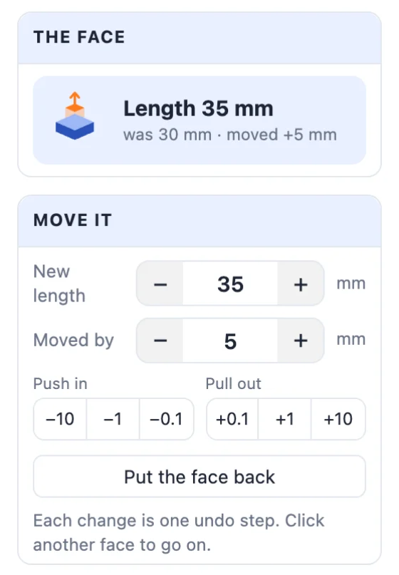 The Push / pull face panel: the face's length, New length and Moved by fields, steps of 0.1, 1 and 10 mm, and Put the face back