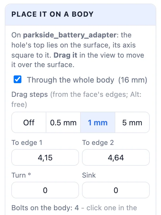 Place it on a body: Through the whole body (16 mm) ticked, drag steps, the distances to the two edges, turn and sink, and Add another bolt