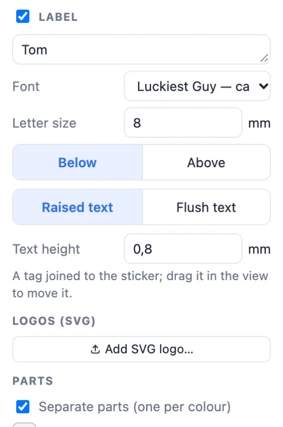 Label settings: text, font, letter size, below or above, raised or flush